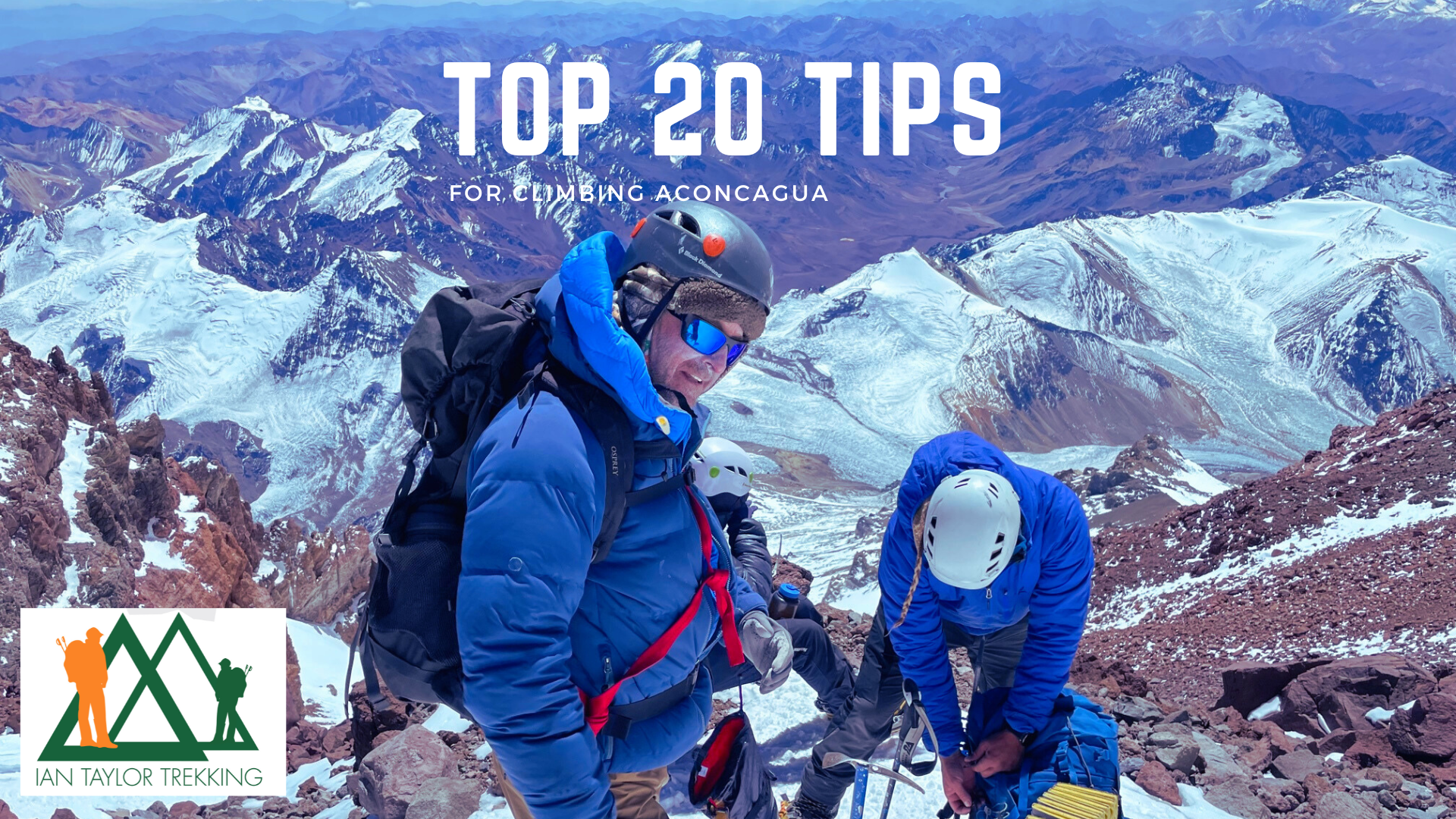Top Tips for Climbing Aconcagua